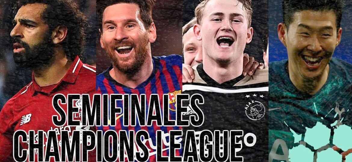 Semifinales champions