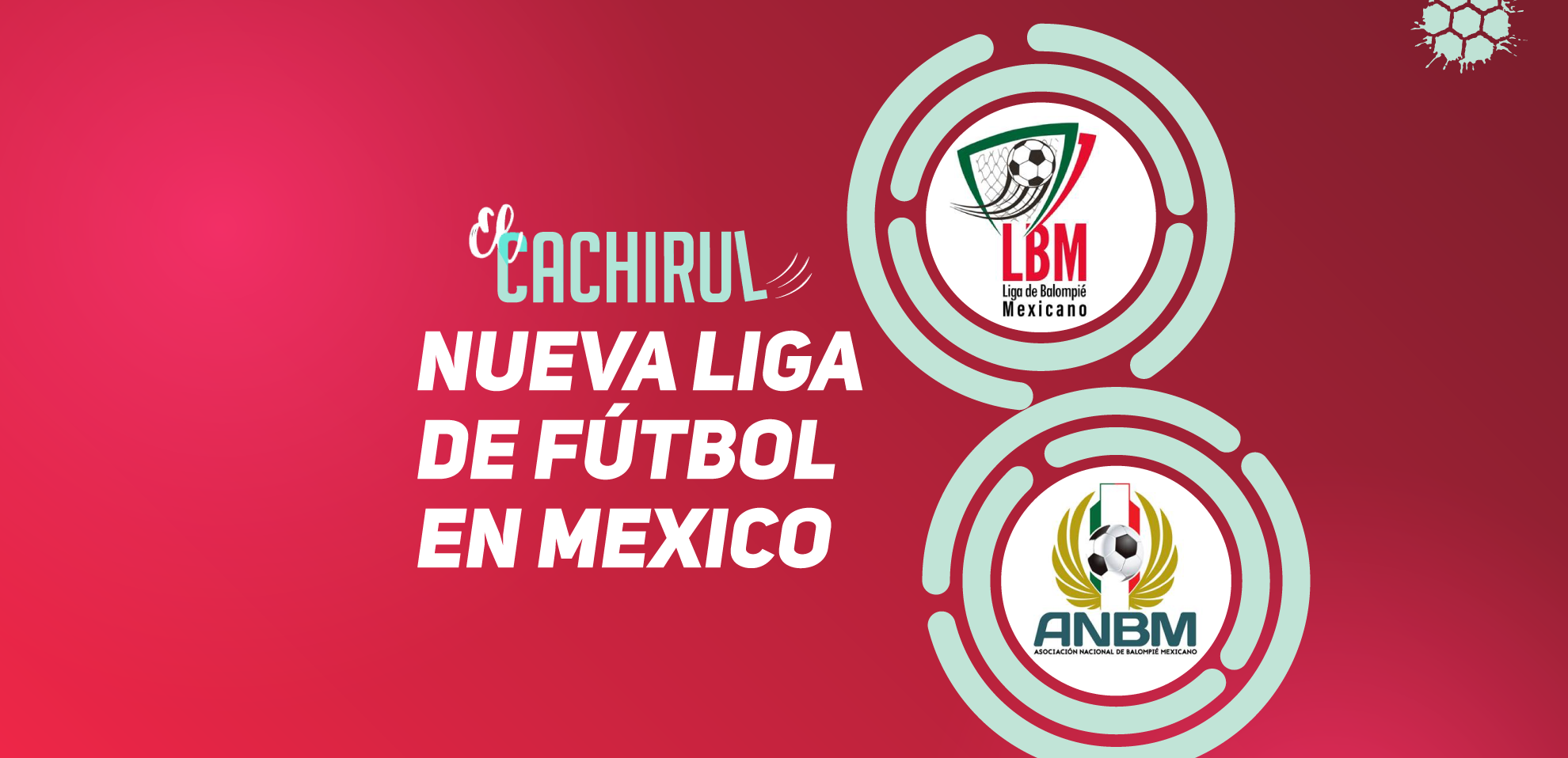Liga del Balompié Mexicano