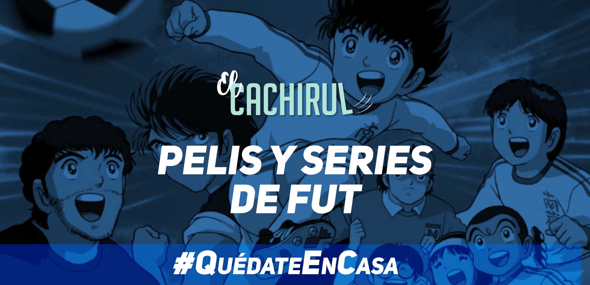 Pelis y series de fut