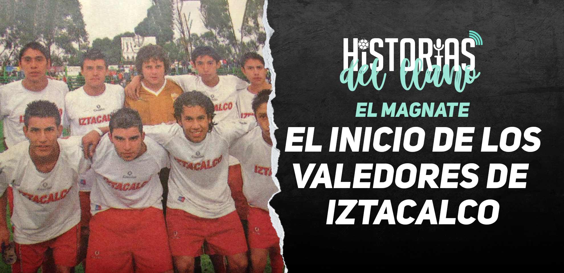 Los Valedores de Iztacalco