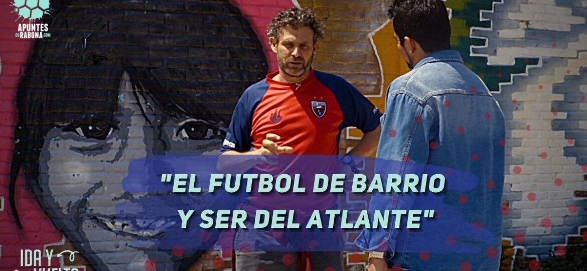 ¿El Atlante está recuperando el futbol de barrio?